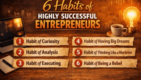 Habits of Highly Successful Entrepreneurs